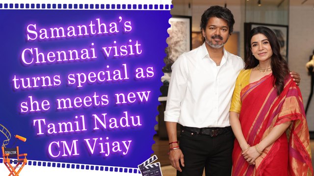 Actress Samantha Ruth Prabhu shares excitement after meeting Tamil Nadu CM Thalapathy Vijay