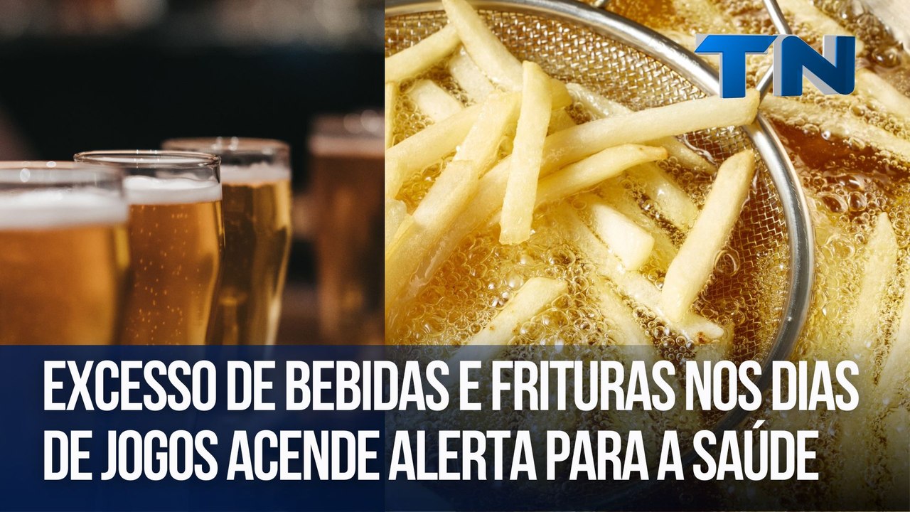 Excesso de bebidas e frituras nos dias de jogos acende alerta para a saúde