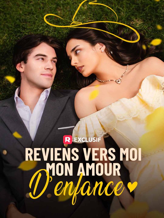 [Sous-titres Fr] Reviens vers moi, mon amour d'enfance film complet