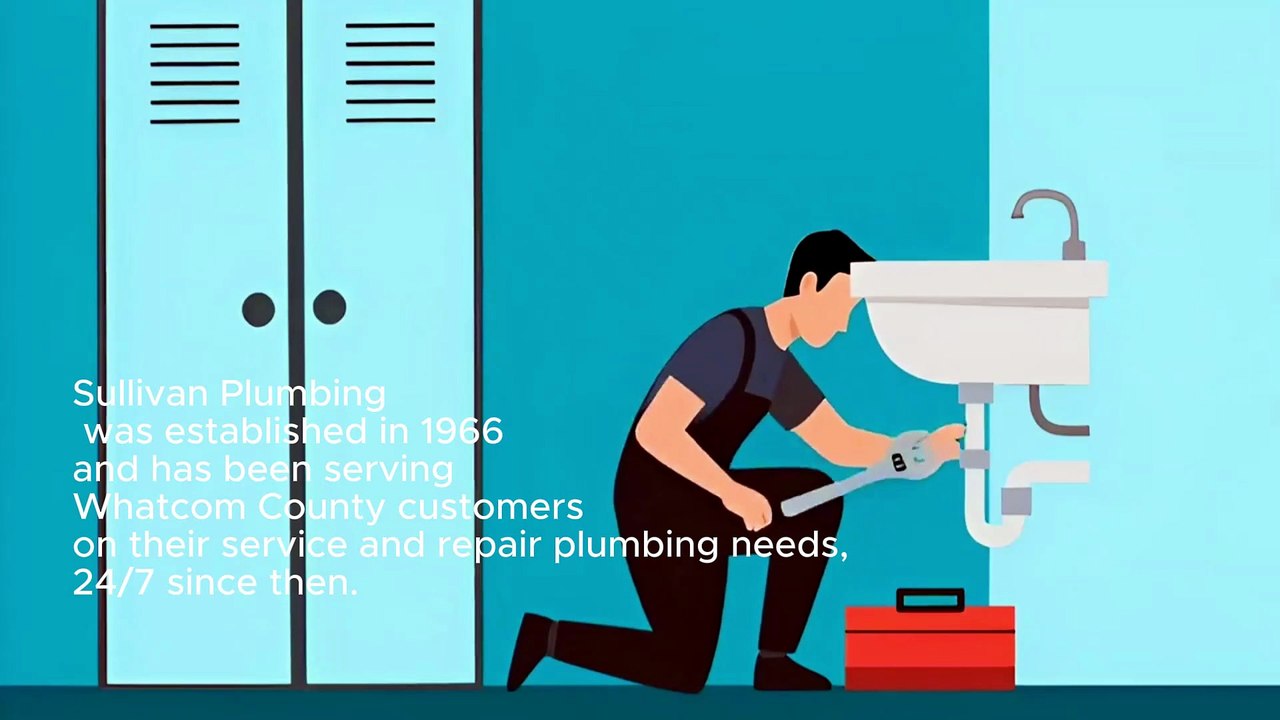 Sullivan Plumbing | Trusted Residential Plumbing in Whatcom County Since 1966