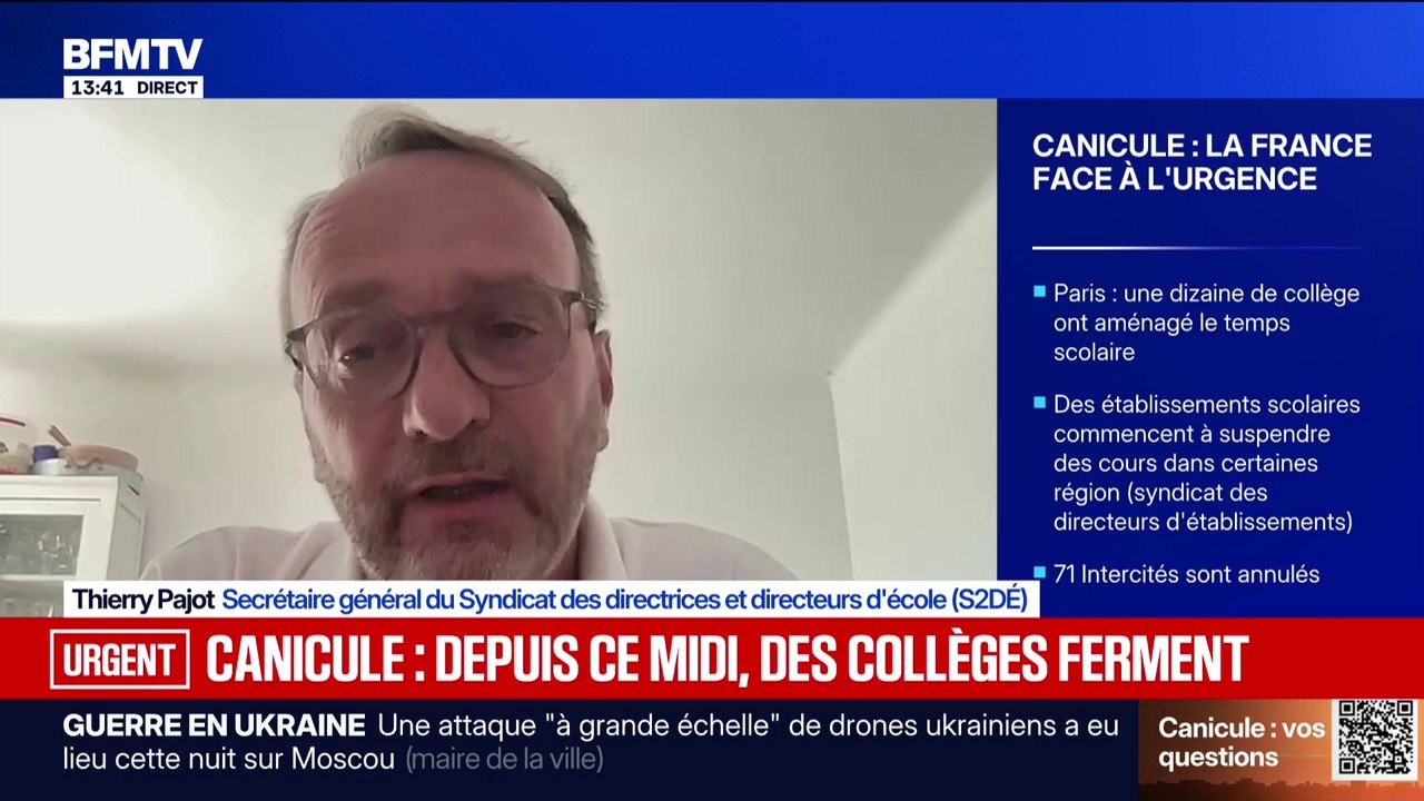 Canicule: "Des collèges ont fermé à midi et pour certains ne rouvriront pas avant mardi", affirme Thierry Pajot (S2DÉ)