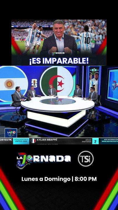 Análisis del triunfo de Argentina sobre Argelia y los tres goles de Messi | #LaJornada🔵Vive cada momento del mundial y mantente al día con toda la cobertura en: deportestvc.com/copamundialdelafifa2026