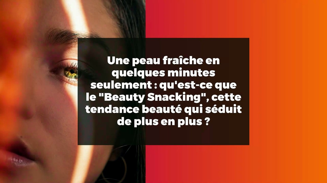 Une peau fraîche en quelques minutes seulement...