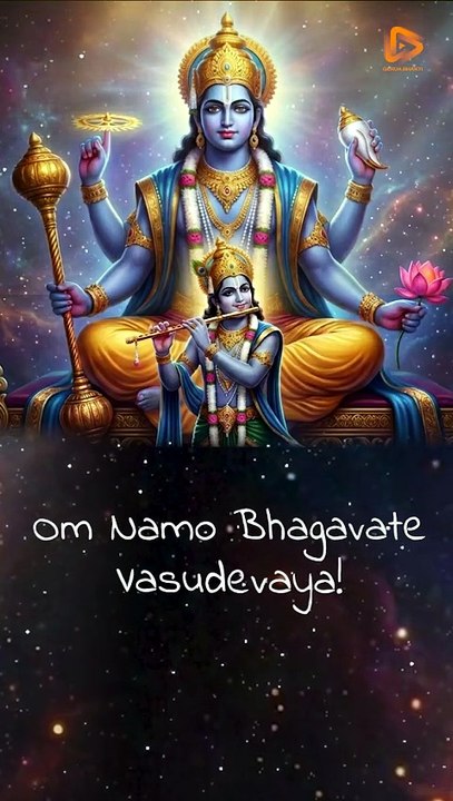 Om Namo Bhagwate Vasudevaya