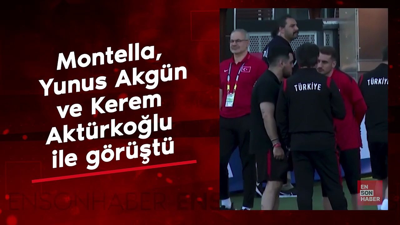 Montella, Yunus Akgün ve Kerem Aktürkoğlu ile görüştü