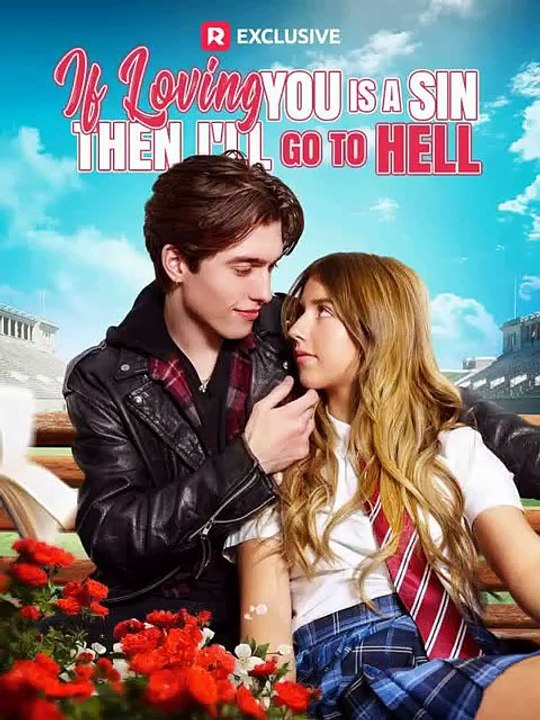 If Loving You Is a Sin Then I'll Go to Hell ReelShort - Forbidden Romance Full Episode