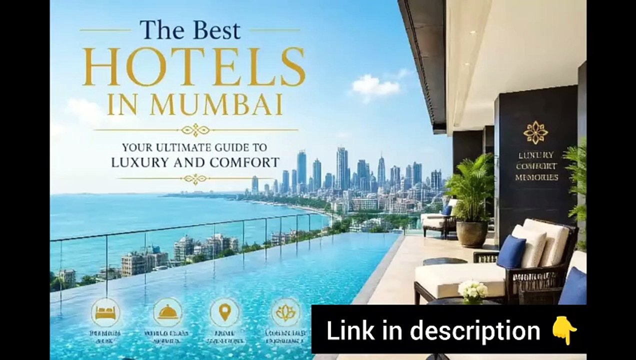 Experience Ultimate Luxury in Mumbai Hotels