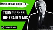 Donald Trump: Trump gehen die Frauen aus - jetzt bröckelt seine Macht-Truppe