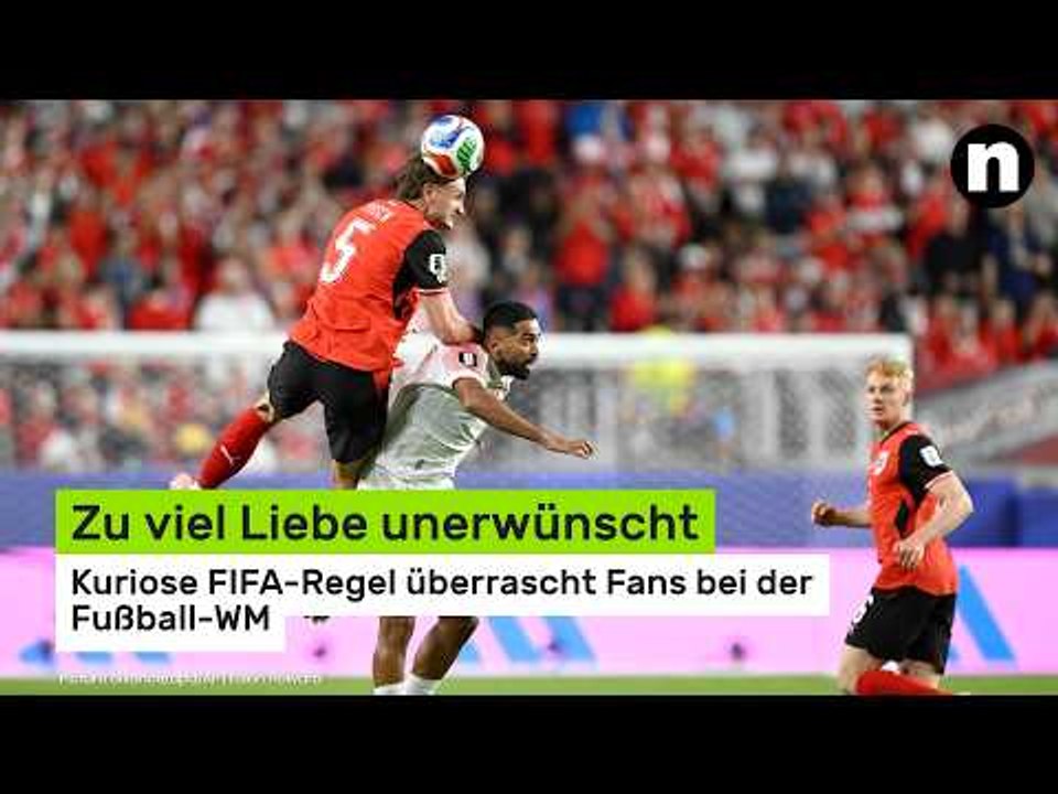 Zu viel Liebe unerwünscht: Kuriose FIFA-Regel überrascht Fans bei der Fußball-WM