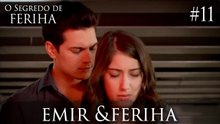 Emir & Feriha #11