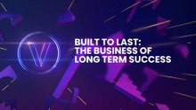 Built to Last: The Business of Long Term Success