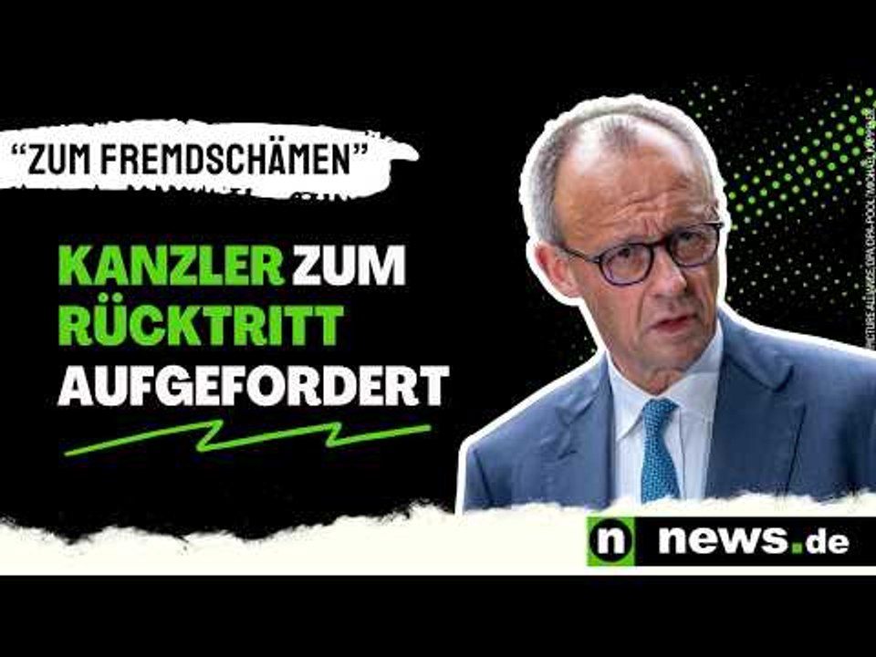 Friedrich Merz: 'Das Video ist zum Fremdschämen' - Kanzler zum Rücktritt aufgefordert