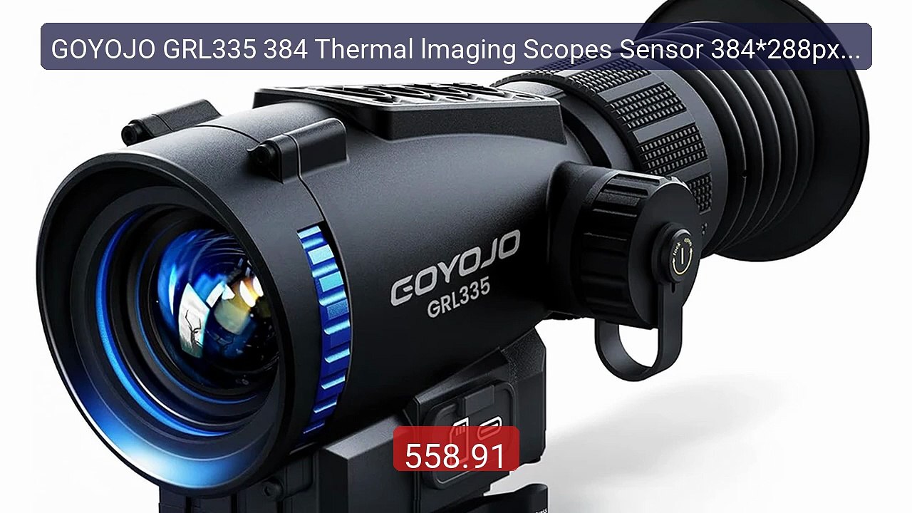 GOYOJO GRL335 384 Thermal lmaging Scopes Sensor...