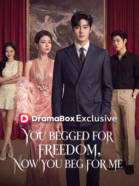 You Begged for Freedom, Now You Beg for Me