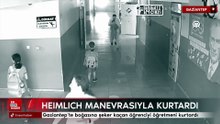 Gaziantep'te boğazına şeker kaçan öğrenciyi öğretmeni kurtardı