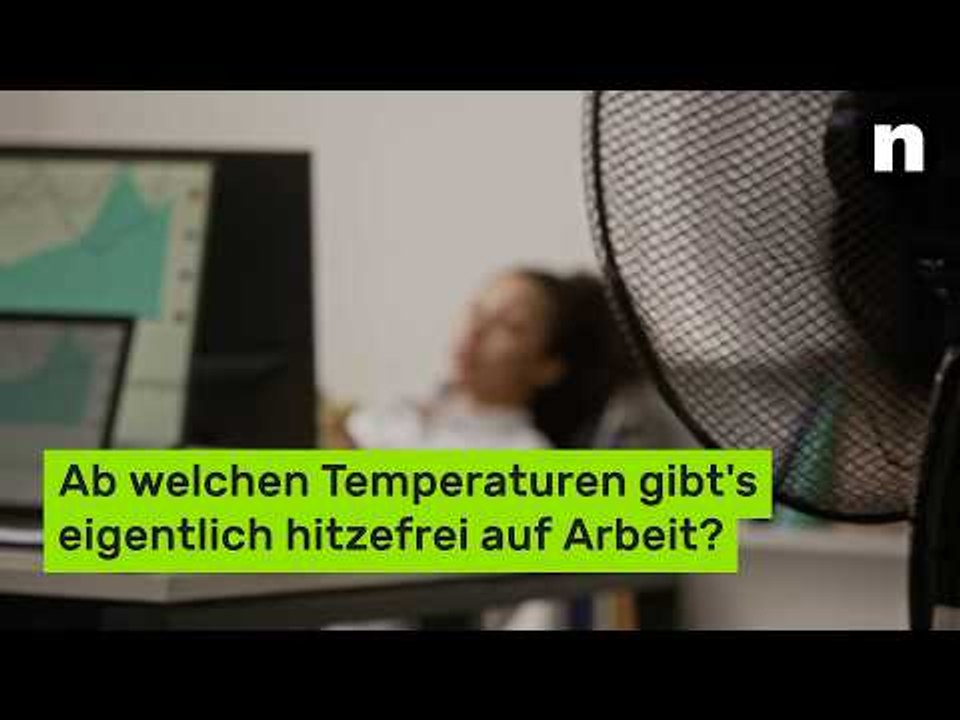 Im Job und in der Schule: Ab welchen Temperaturen gibt's eigentlich hitzefrei auf Arbeit?