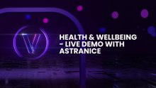 Health &  Wellbeing - Live Demo with AstraNICE