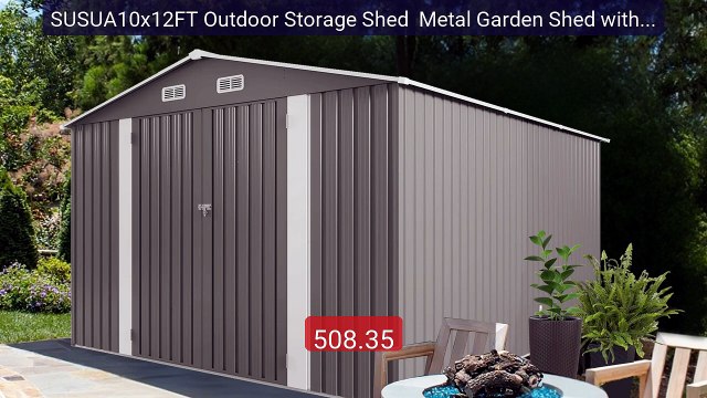 SUSUA10x12FT Outdoor Storage Shed Metal Garden Shed with Doub... Hot Deal 2026 | Limited Offer!