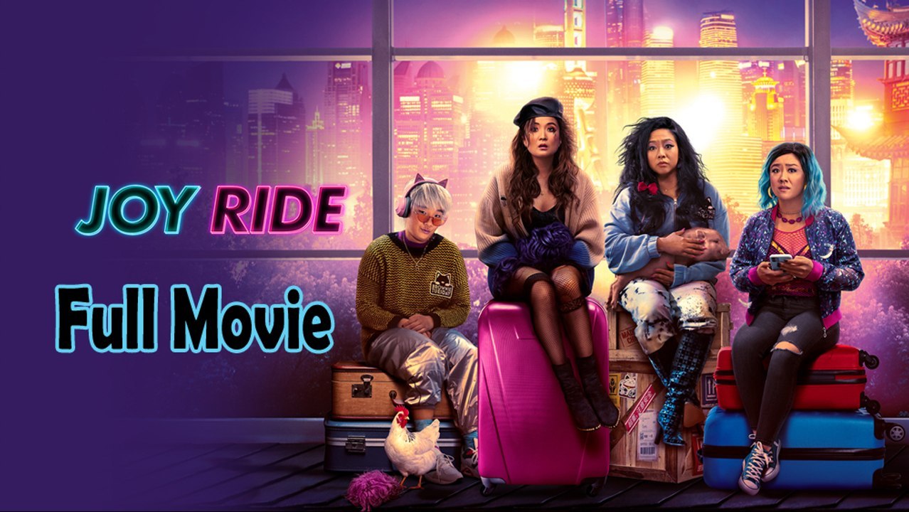 Joy Ride (2023) Full Movie HD | Ganzer Film Deutsch