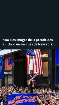 NBA : les images de la parade des Knicks dans les rues de New York