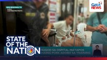89 kadete, isinugod sa ospital matapos kumain ng inihaing pork adobo sa training | SONA