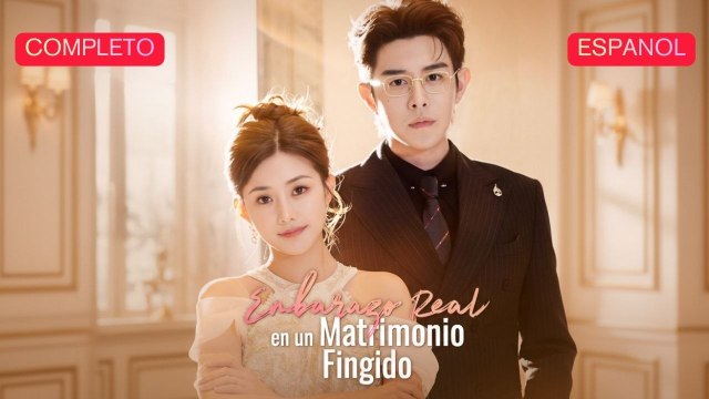 [Español] Embarazo Real en un Matrimonio Fingido (Versión completo)