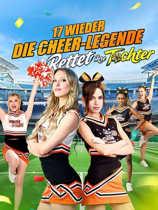 17 wieder: Die Cheer-Legende rettet ihre Tochter Ganze Folge
