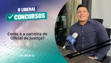 Como é a carreira de Oficial de Justiça?