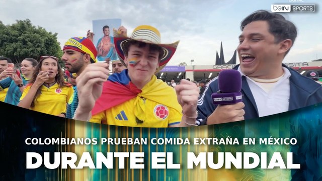 ¿Se atrevieron? Colombianos prueban comida extraña en México durante el Mundial | beIN SPORTS USA
