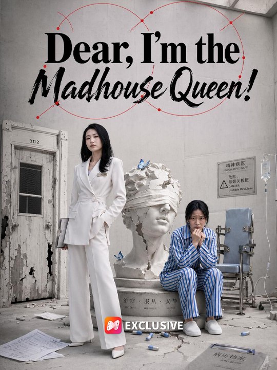Dear I'm the Madhouse Queen🌸 Full #englishsub #fullmovie