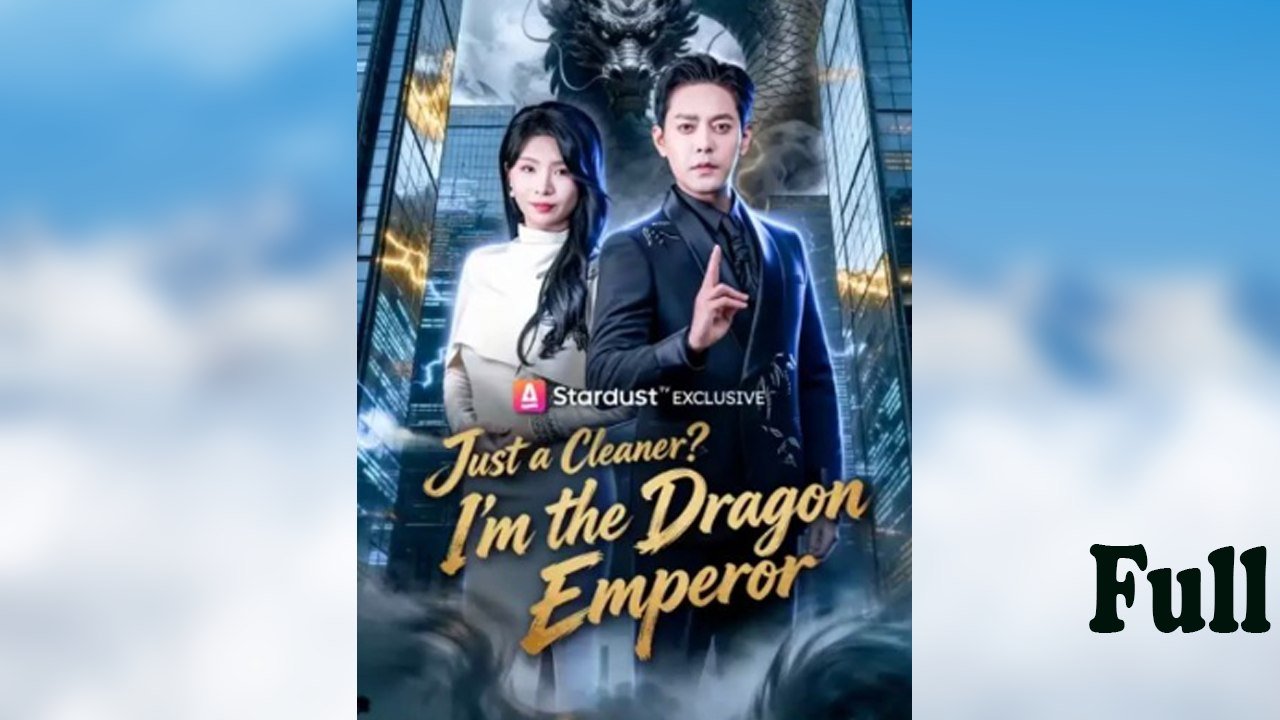 Just a Cleaner- I'm the Dragon Emperor