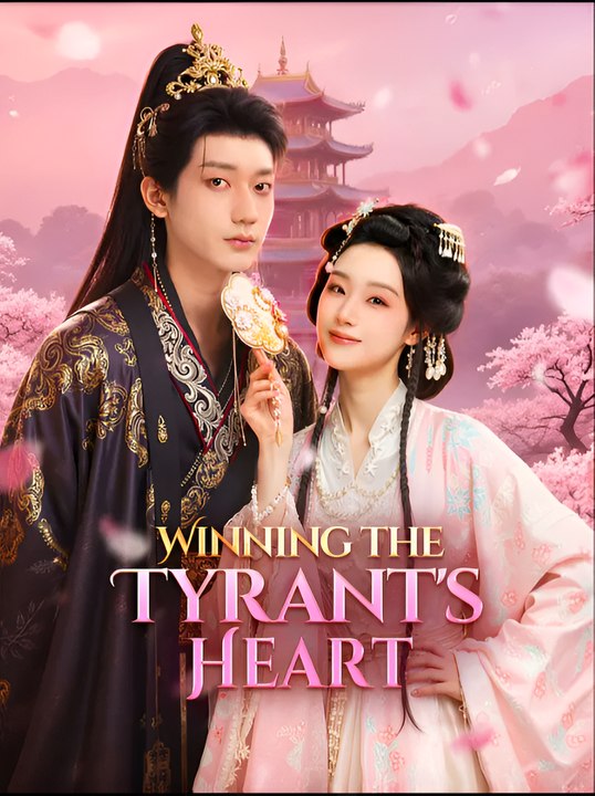 Winning The Tyrant’S Heart