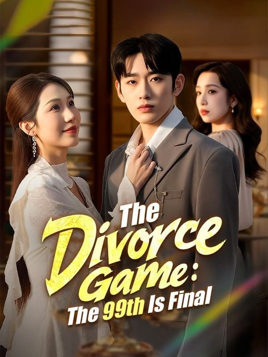 The 99th Divorce Chinese Drama