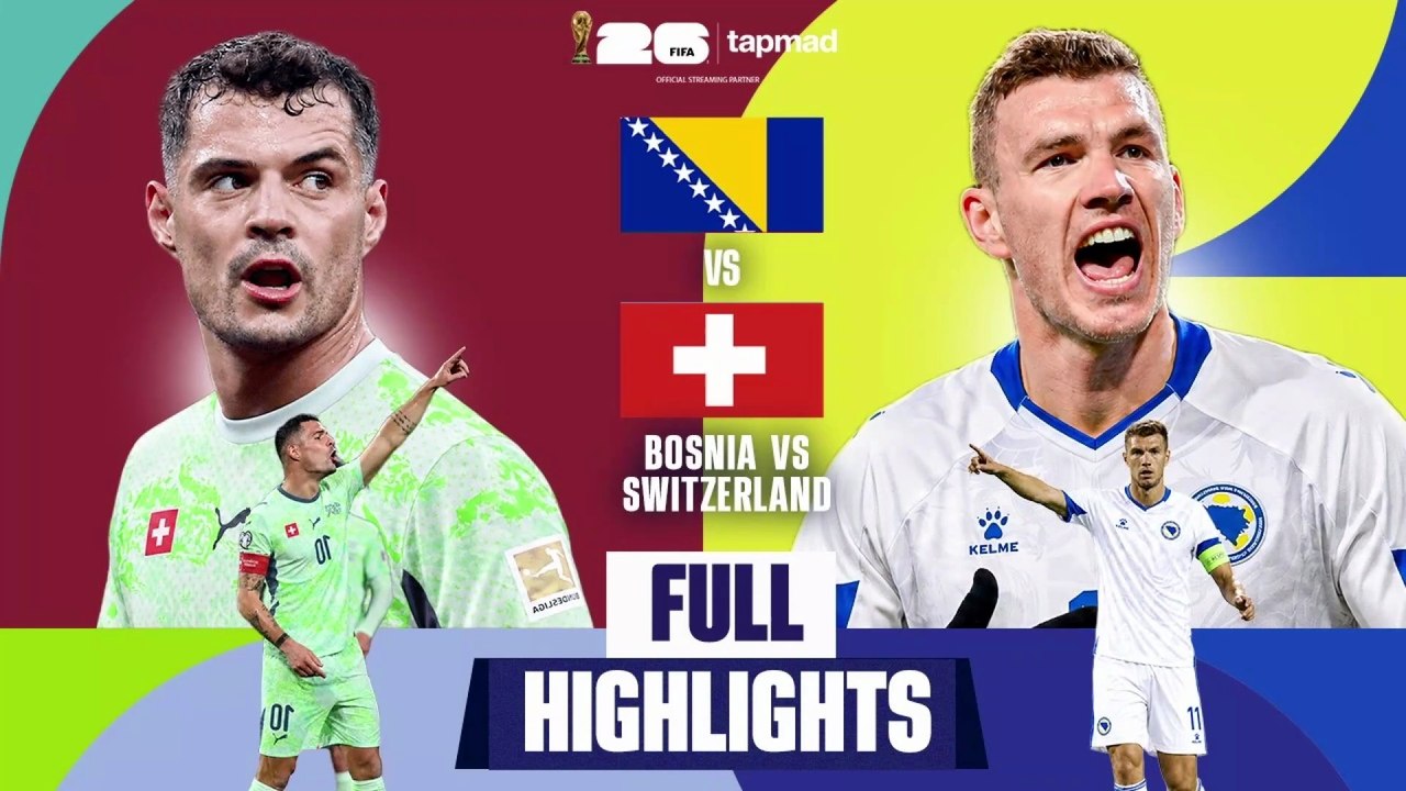 Switzerland vs Bosnia and Herzegovina | Full Highlights | FIFA World Cup 2026™ | tapmad | FIFA26