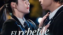 El rebelde y la erudita (Doblado) Completo En Español