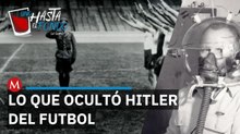 Régimen nazi obligaba futbolistas a estudiar biografía de Hitler antes de jugar, prohibía a judíos