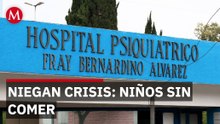 Salud federal niega crisis en hospitales psiquiátricos mientras pacientes llevan días sin comer