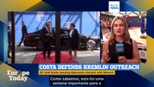 Ucrânia em debate na UE enquanto Costa abre canal diplomático com o Kremlin