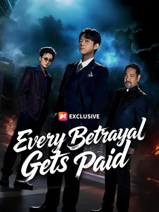 Every Betrayal Gets Paid - Full Movie #NS