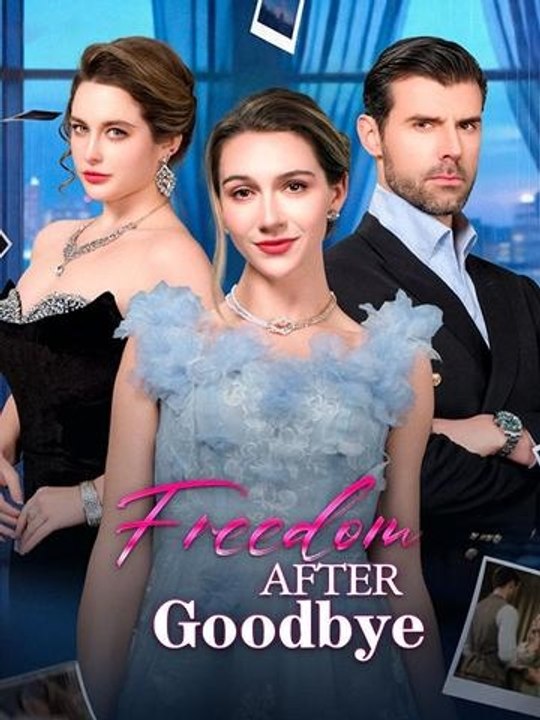 Freedom After Goodbye - FULL