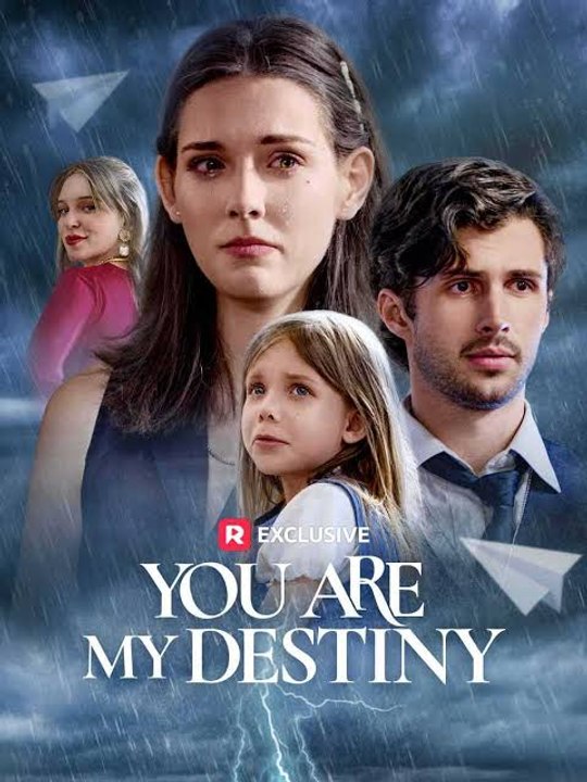 You Are My Destiny Short Drama English Full Series [ New Releases 2026]