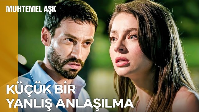 Defne ve Kadir'in Talihsiz Karşılaşması - Muhtemel Aşk 1. Bölüm