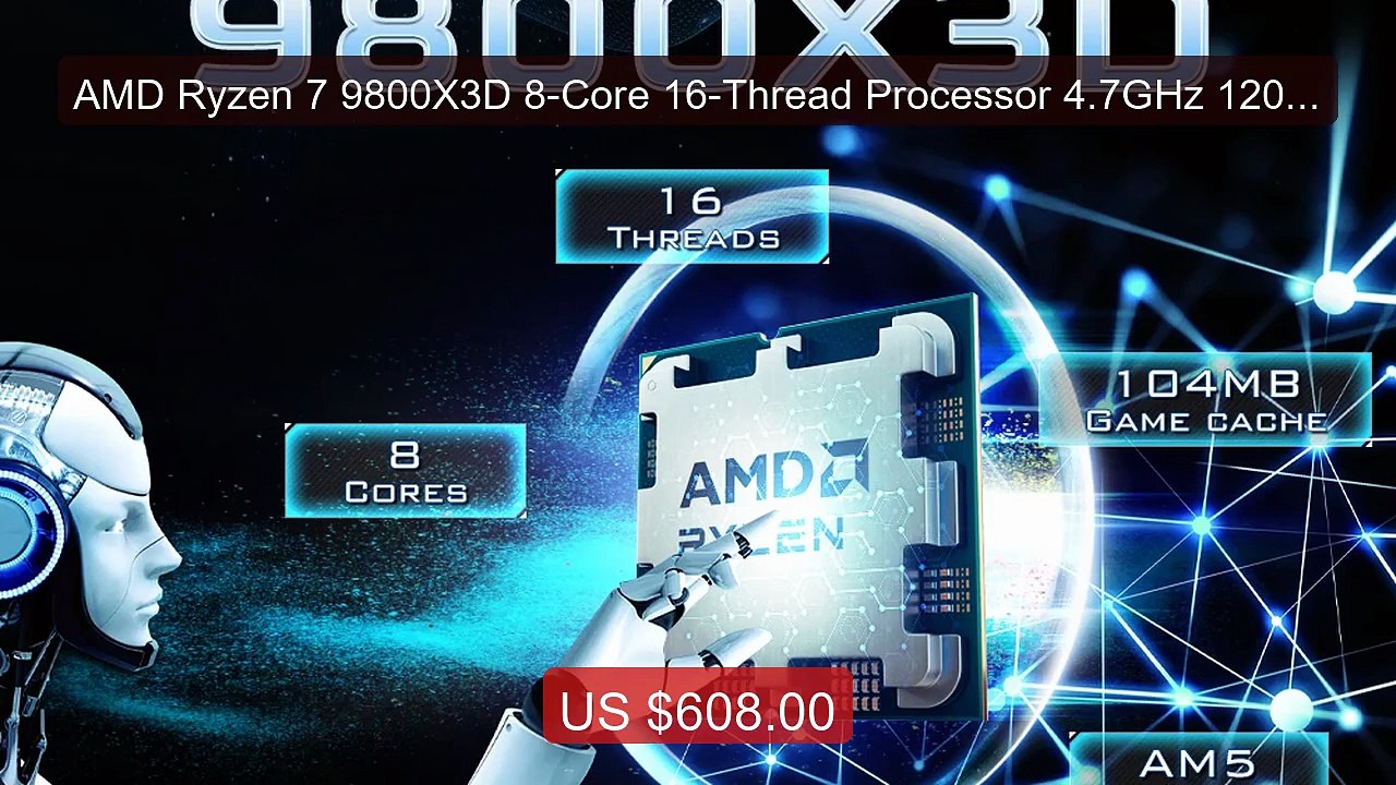 AMD Ryzen 7 9800X3D 8-Core 16-Thread Processor 4.7GHz 120W L3... -- Amazing Value 2026 | Must Have!