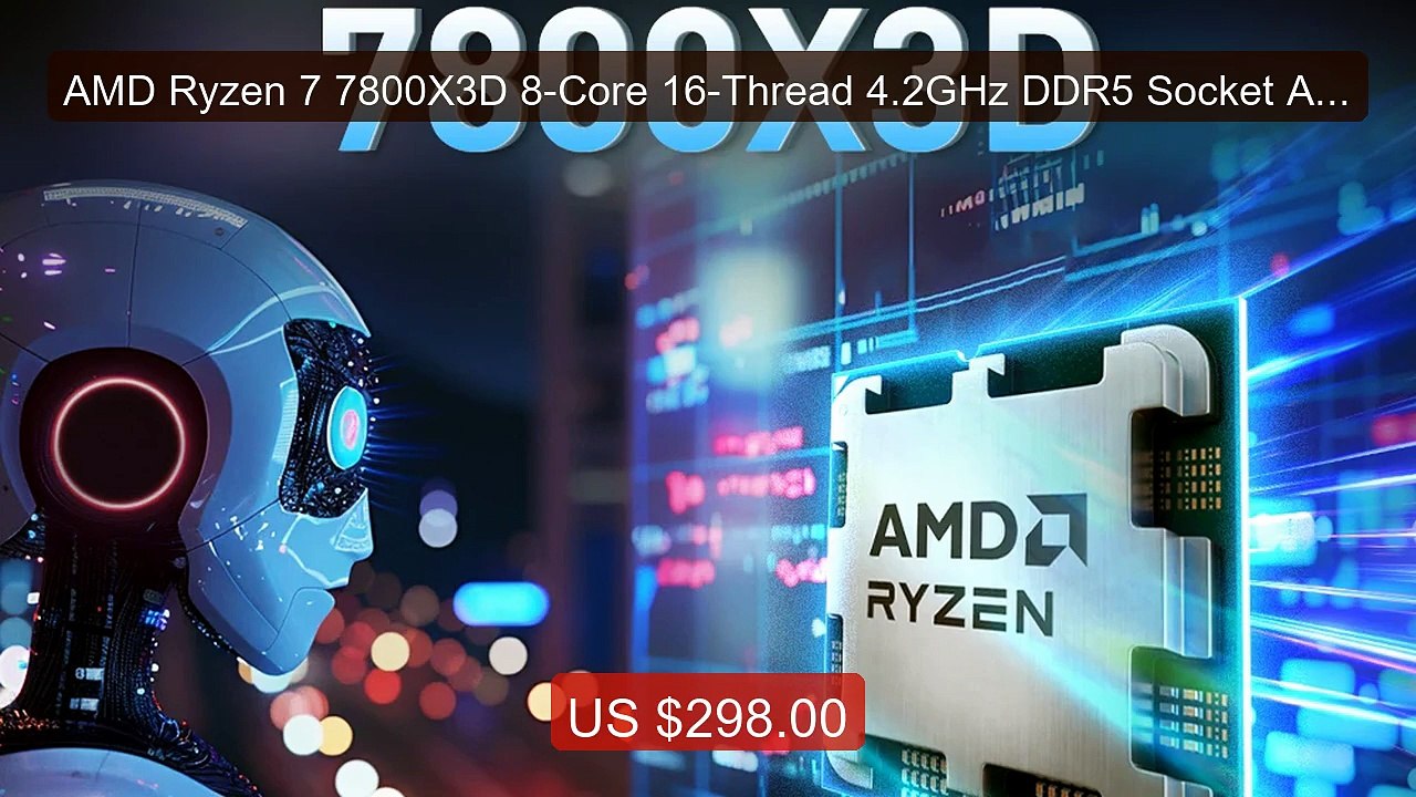 AMD Ryzen 7 7800X3D 8-Core 16-Thread 4.2GHz DDR5 Socket AM5... -- Top Pick 2026 | Unbeatable Price!