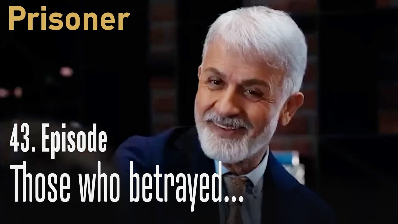 Those who betrayed...-Episode 43