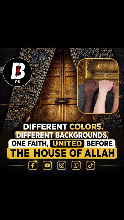 Different colours different backgrounds One Faith United Before The House of Allah