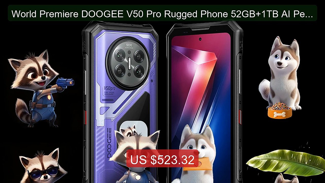 World Premiere DOOGEE V50 Pro Rugged Phone 52GB+1TB AI Pets D... -- Amazing Value 2026 | Must Have!