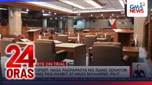 Legal expert – Nasa pagpapasya ng isang senator-judge ang pag-inhibit at hindi maaaring ipilit | 24 Oras
