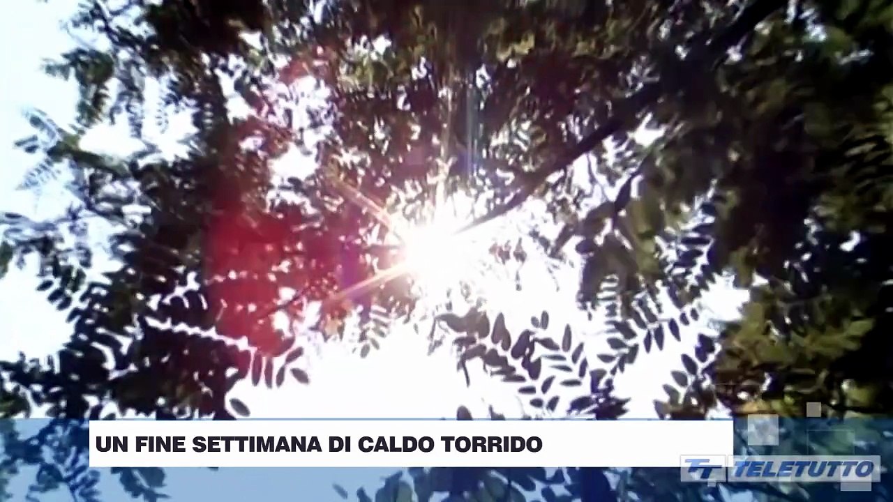 Video News - Meteo, un fine settimana di caldo torrido
