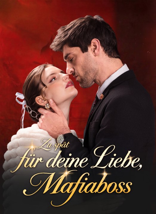 Zu spät für deine Liebe, Mafiaboss | Full 50 Eps SD Drama 2026